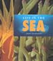 Life in the Sea (Halfmann, Janet. Lifeviews.)
