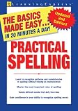 Practical Spelling, 2nd Edition (Basics Made Easy)
