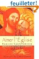 Aimer l'Eglise : M�ditations sur la Lettre aux Eph�siens