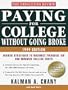 Paying for College Without Going Broke, 1999 Edition: Insider Strategies to Maximize Financial Aid and Minimize College Costs (Issn 1076-5344)