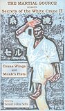 Review   / Secrets Of The White Crane II