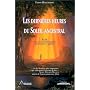 Les derni�res heures du soleil ancestral : Agir po&hellip de Thom Hartmann