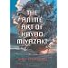 The Anime Art of Hayao Miyazaki