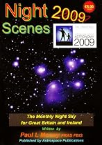 Nightscenes 2009: The Monthly Night Sky for Great Britain and Ireland
