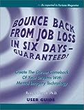 Review Inward Journeys  / Bounce Back From Job Loss in Six Days: Guaranteed! (With Workbook)