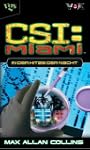 CSI Miami 02. In der Hitze der Nacht