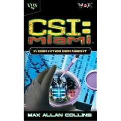 CSI Miami 02. In der Hitze der Nacht
