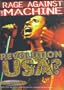 Rage Against the Machine - Revolution USA? (Unauthorized)