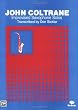 John Coltrane: Improvised Saxophone Solos