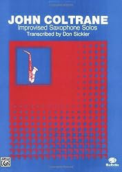 John Coltrane: Improvised Saxophone Solos