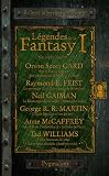 L�gendes de la Fantasy, Tome 1 : Six r�cits in�dits par les ma�tres de la Fantasy moderne