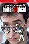 Better Off Dead
