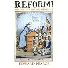Reform!: The Fight for the 1832 Reform Act