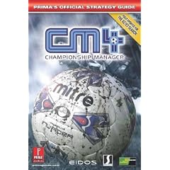 Championship Manager 4: Official Strategy Guide