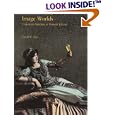 Image Worlds: Corporate Identities at General Electric, 1890-1930