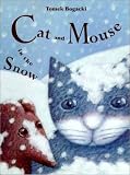 Cat and Mouse in the Snow (Cat and Mouse)