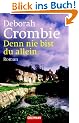 Denn nie bist du allein: Band 10 - Roman