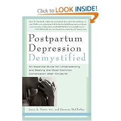 Postpartum Depression Demystified: An Essential Guide for Understanding and Overcoming the... by Joyce A. Venis RNC RNC and Suzanne McCloskey