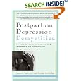 Postpartum Depression Demystified: An Essential Guide for Understanding and Overcoming the Most Common Complication... by  Joyce A. Venis, Suzanne McCloskey, and Joyce Venis