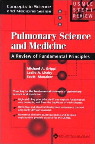 Pulmonary Science and Medicine: A Review of Fundamental Principles (Concepts in Science and Medicine Series)