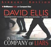 In the Company of Liars
