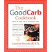 The Good Carb Cookbook: Secrets of Eating Low on the Glycemic Index