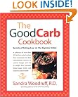 The Good Carb Cookbook: Secrets of Eating Low on the Glycemic Index