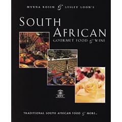 South African Gourmet Food and Wine: Traditional South African Food and More