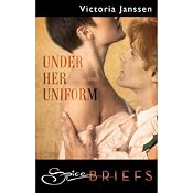 Under Her Uniform | [Victoria Janssen]