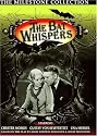 Bat Whispers