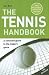 The Tennis Handbook