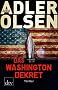 Das Washington Dekret: Thriller