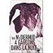 4 gar�ons dans la nuit