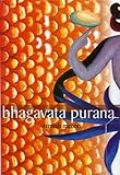 cover of The Bhagavata Purana (Clothbound)
