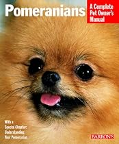 Pomeranians (Complete Pet Owner's Manual)