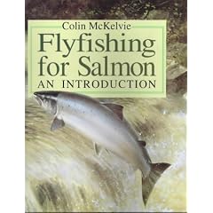 Fly Fishing for Salmon: An Introduction