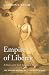 Empire of Liberty: A History of the Early Republic, 1789-1815 (Oxford History of the United States)