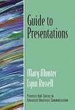 Guide to Presentations (Guide to Series in Business Communication)