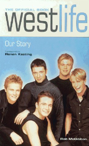 "Westlife": Our Story