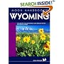 Moon Handbooks Wyoming: Including Yellowstone and Grand Teton National Parks, Fifth Edition