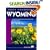 Moon Handbooks Wyoming: Including Yellowstone and Grand Teton National Parks, Fifth Edition