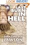 Last Burn in Hell: Director's Cut