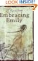 Embracing Emily