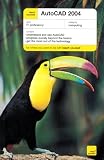 : Teach Yourself AutoCAD 2004 (TY Computing)