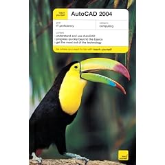Teach Yourself AutoCAD 2004 (TY Computing)