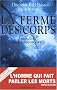 La ferme des corps