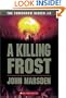 A Killing Frost (The Tomorrow Series #3)