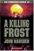 A Killing Frost (The Tomorrow Series #3)