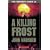 A Killing Frost (Tomorrow)