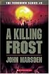 A Killing Frost (The Tomorrow Series #3)